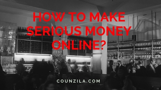 Make Serious Money Online