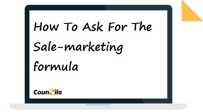How To Ask For The Sale-marketing formula
