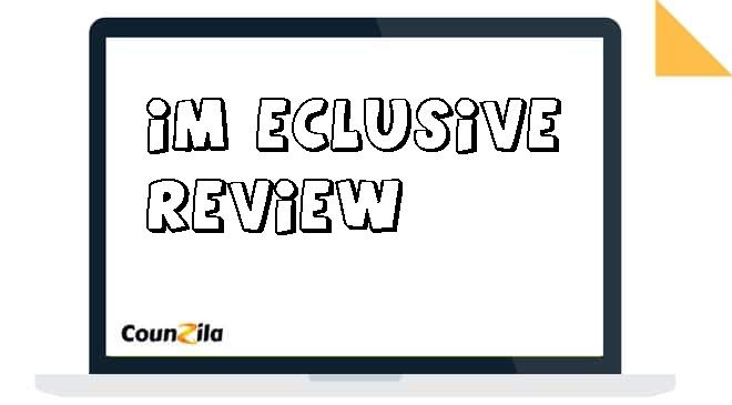 im exclusive review