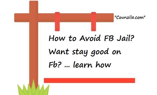 How to Avoid FB Jail