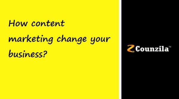How content marketing change your business