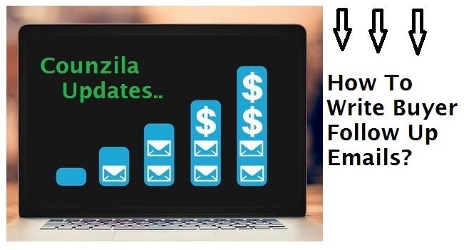 How To Write Buyer Follow Up Emails