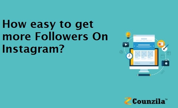 How easy to get more Followers On Instagram