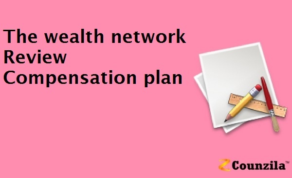 The wealth network Review Compensation plan 2 The wealth network Review Compensation plan