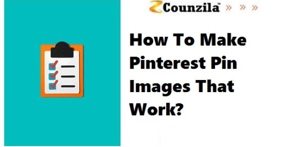 How To Make Pinterest Pin Images that work