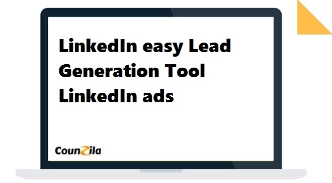 LinkedIn easy Lead Generation Tool LinkedIn ads