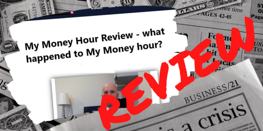 My Money Hour Review - 2021 what happened My Money Hour Review